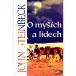 O MYŠÍCH A LIDECH - Steinbeck John – Hledejceny.cz