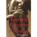 Tantric Orgasm for Women - D. Richardson