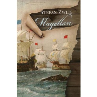 Magellan - Stefan Zweig – Hledejceny.cz