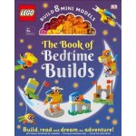 The Lego Book of Bedtime Builds: With Bricks to Build 8 Mini Models [With Toy] Kosara Tori Pevná vazba – Hledejceny.cz