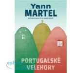 Portugalské velehory - Yann Martel – Zboží Mobilmania