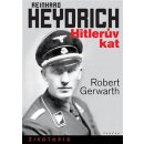 Gerwarth Robert: Reinhard Heydrich Kniha