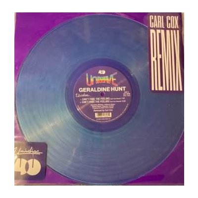 Geraldine Hunt - Can't Fake The Feeling - Carl Cox Remix LP – Hledejceny.cz