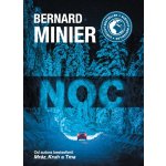 Noc - brožovaná - Bernard Minier – Zboží Mobilmania