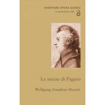 Le nozze di Figaro The Marriage of Figaro - Mozart Wolfgang AmadeusPaperback / softback – Hledejceny.cz