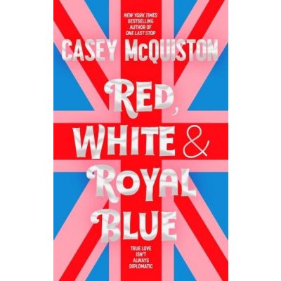 Red, White & Royal Blue