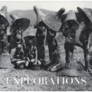 THE EXPLORATIONS