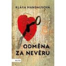 Odměna za nevěru - Klára Mandausová