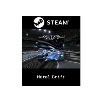 Metal Drift