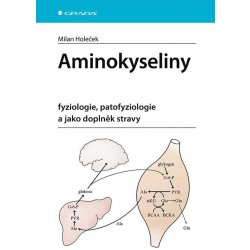 Aminokyseliny - Milan Holeček