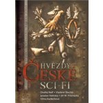 Hvězdy české sci-fi - editor Ondřej Jireš – Sleviste.cz