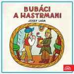 Bubáci a hastrmani - Lada Josef – Hledejceny.cz