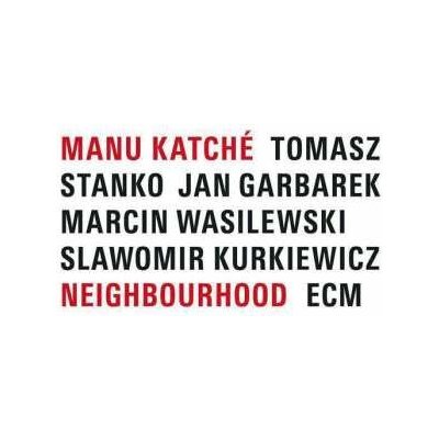 CD Manu Katché: Neighbourhood