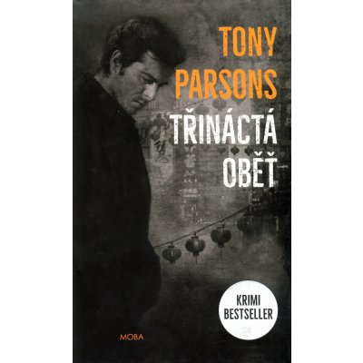 Třináctá oběť - Tony Parsons – Zboží Mobilmania