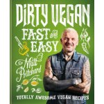 Dirty Vegan Fast and Easy – Zboží Mobilmania