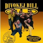 Divokej Bill - Propustka Do Pekel - Vinyl LP – Hledejceny.cz