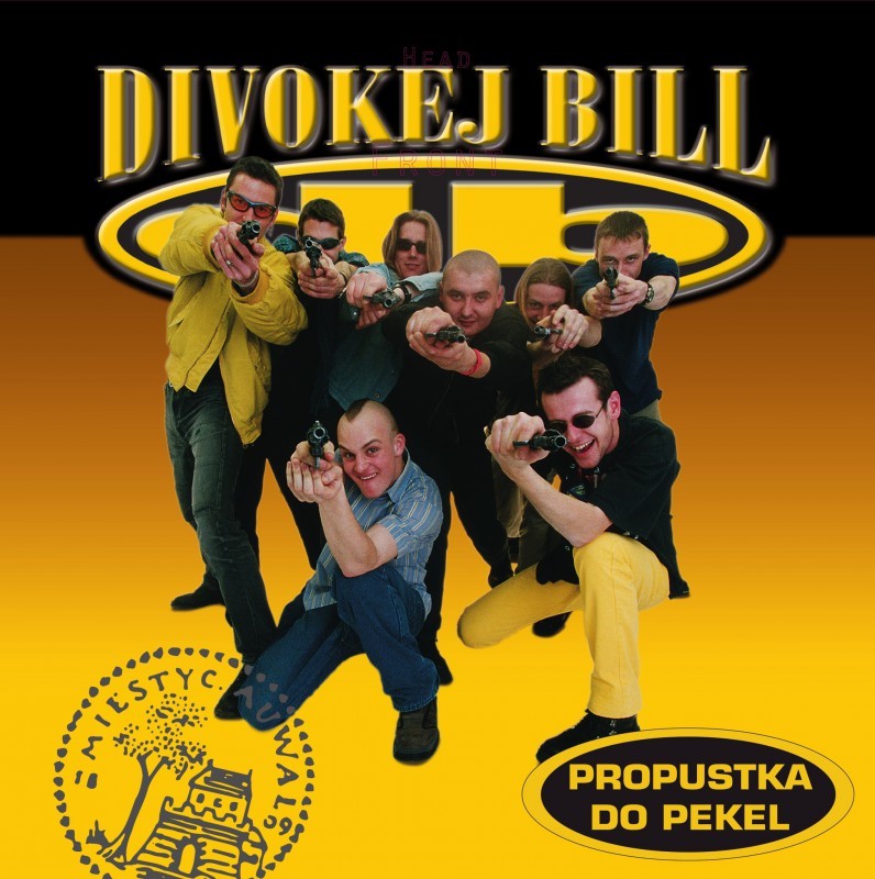 Divokej Bill - Propustka Do Pekel - Vinyl LP