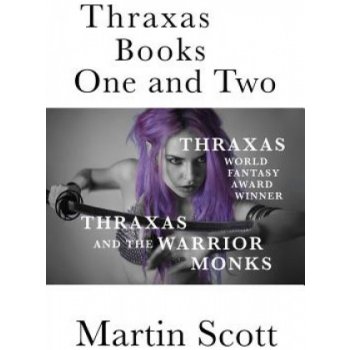 Thraxas Books One and Two