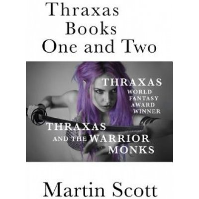 Thraxas Books One and Two