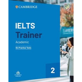 IELTS Trainer 2 Six Practice Tests without Answers with Downloadable Audio
