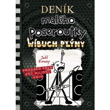 Deník malého poseroutky 17 - Wíbuch Plýny - Jay Kinney