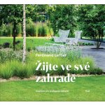 Žijte ve své zahradě - Ferdinand Leffler – Zboží Mobilmania