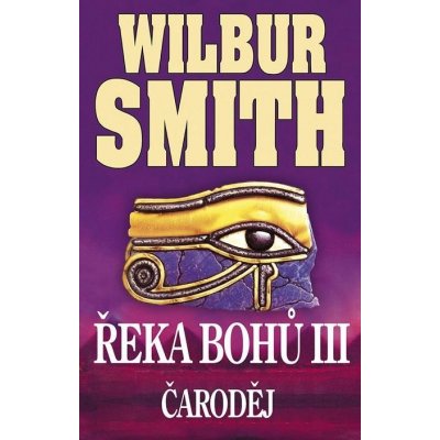 Smith Wilbur - Řeka bohů III.: Čaroděj