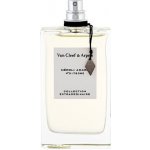 Van Cleef & Arpels Collection Extraordinaire Néroli Amara parfémovaná voda unisex 75 ml tester – Hledejceny.cz