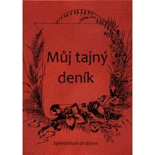 Můj tajný deník - Neznámý autor