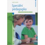Speciální pedagogika - Slowík Josef – Hledejceny.cz