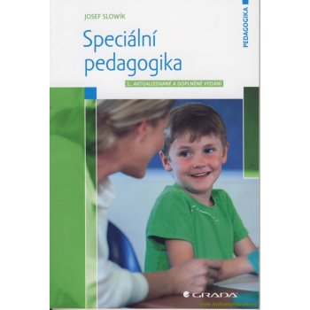 Speciální pedagogika - Slowík Josef