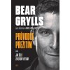 Elektronická kniha Grylls Bear - Bear Grylls. Průvodce přežitím -- aneb Jak čelit životním výzvám