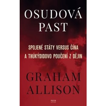 Osudová past - Graham Allison