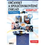 Občanský a společenskovědní základ Komplet - Cvičebnice (Zadání) – Zboží Mobilmania