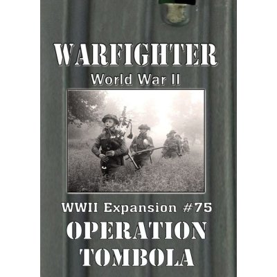 Dan Verseen Games Warfighter WWII Operation Tombola – Hledejceny.cz