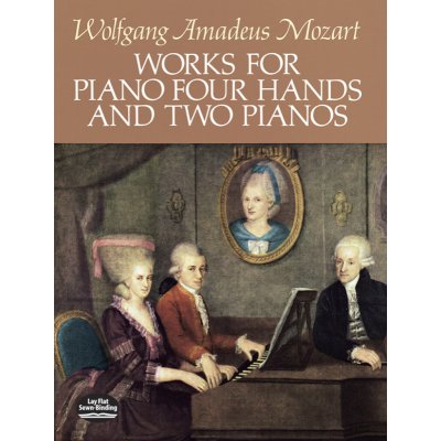 W.A. Mozart Works For Piano 4 Hands And 2 Pianos noty na čtyřruční klavír – Zboží Mobilmania