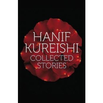 Collected Stories Hanif Kureishi