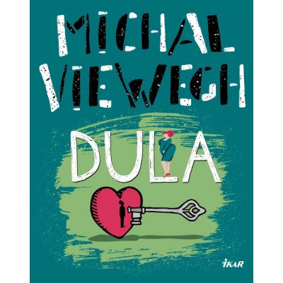 Dula, Michal Viewegh – Hledejceny.cz