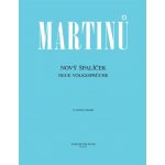 Martinů Bohuslav Nový Špalíček Cyklus písní na texty moravské lidové poezie – Hledejceny.cz