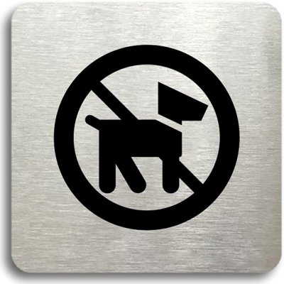 Accept Piktogram "zákaz vstupu se psem II" (80 × 80 mm) (stříbrná tabulka - černý tisk bez rámečku) – Zboží Mobilmania