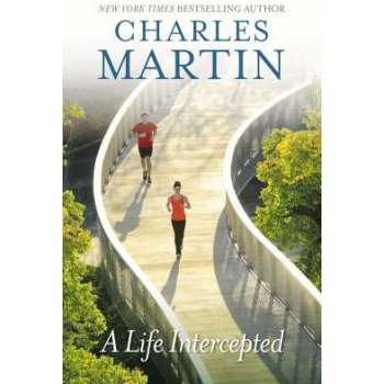 A Life Intercepted Martin Charles Pevná vazba