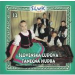 Sľuk Slovenský ľudový umelecký kolektív - Slovenská ľudová tanečná hudba CD – Zbozi.Blesk.cz