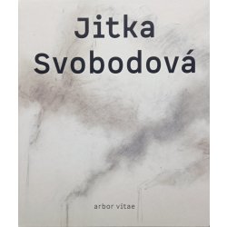 Jitka Svobodová - Obrazy, kresby, objekty 1965-2021 - Srp Karel