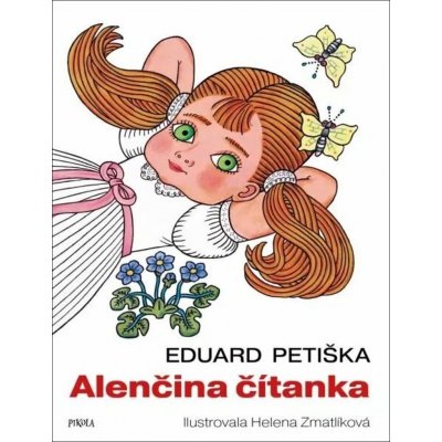 Alenčina čítanka - Petiška Eduard