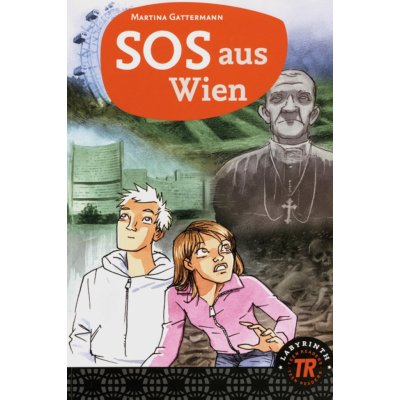 SOS aus Wien - zjednodušená četba v němčině skupina 3, edice Labyrinth – Zboží Mobilmania