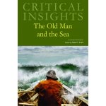 Critical Insights: The Old Man and the Sea – Hledejceny.cz