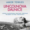 Audiokniha Lincolnova dálnice - Amor Towles - čte Martin Písařík