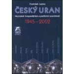 Český uran 1945-2002 – Hledejceny.cz