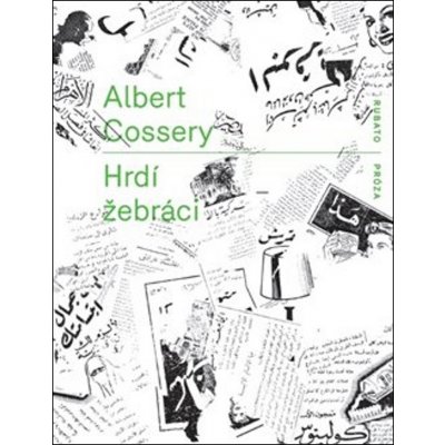 Hrdí žebráci - Albert Cossery