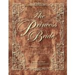 The Princess Bride Deluxe Edition - William Goldman, Michael Manomivibul Ilustrátor – Hledejceny.cz